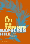 A lei do triunfo - por Napoleon Hill