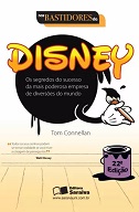 Nos bastidores da Disney - por Tom Connellan