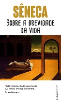 Sobre a brevidade da vida - por Sêneca