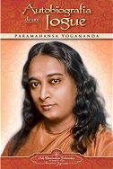 Autobiografia de um Iogue - por Paramahansa Yogananda