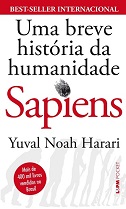 Sapiens uma breve história da humanidade - por Yuval Noah Harari